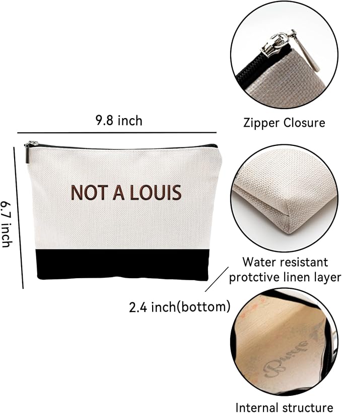 ZUYUROU Funny Makeup Bag for Women - NOT A LOUIS Sarcastic Quote Pouch - Trendy Two-Tone Canvas Cosmetic Organizer - Humorous Gag Gift for Best Friend, Travel, and Daily Use
