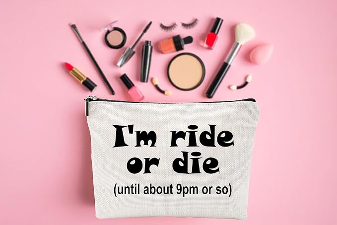 ZUYUROU Funny Introvert Makeup Bag I'm Ride or Die Until 9pm Or So Canvas Cosmetic Pouch Travel Toiletry Organizer for Women Closest Friend Birthday Girls Weekend Gift, Double Sided