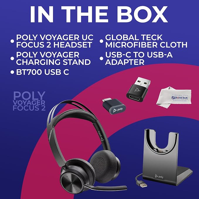 Poly Plantronics Voyager Focus 2 UC Bluetooth Stereo Headset with Charging Stand, USB-C/A Adapters, Connects to Teams, Zoom and All Leading UC Platforms, Pairs to Both Laptop and Cellphone, GTW Cloth